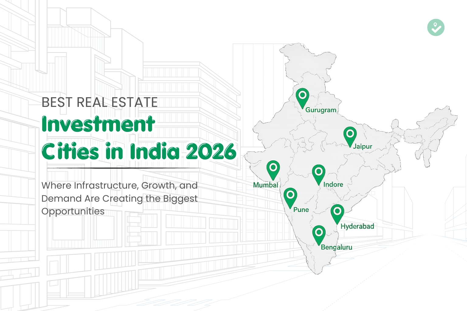 Best Real Estate Investment Cities in India for 2026